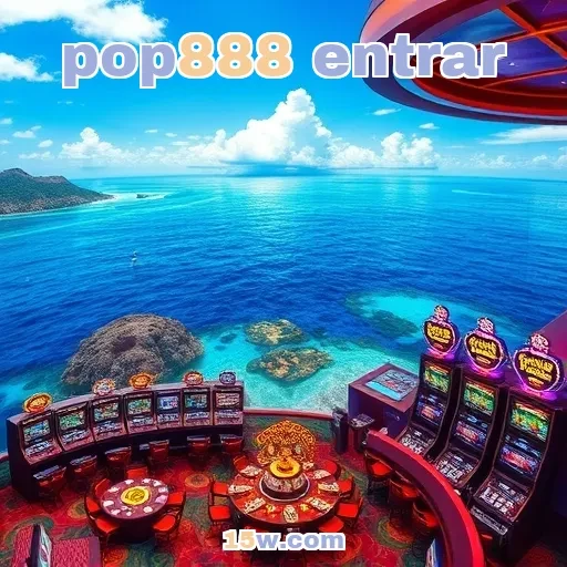 pop888 entrar: A Revolução do Cassino Ao Vivo no Brasil